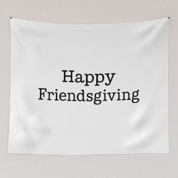 Item preview, Happy Friendsgiving - Minimal Typewriter Font Thanksgiving Design  designed and sold by JaneMcCarthyDNA.