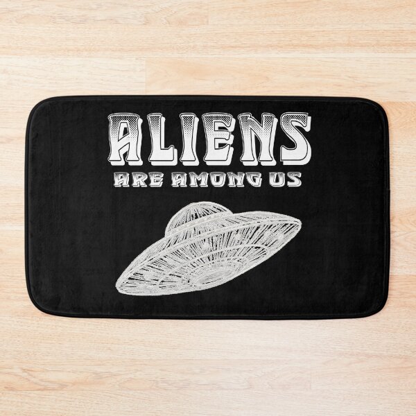 Item preview, ALIENS ARE AMONG US sci fi lover space lover science fiction fan space exploration are we alone extraterrestrials designed and sold by Jt41.