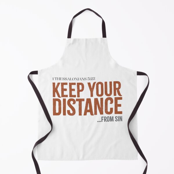 Item preview, Keep your distance… from sin - 1 Thessalonians 5:22 designed and sold by LambsPath.