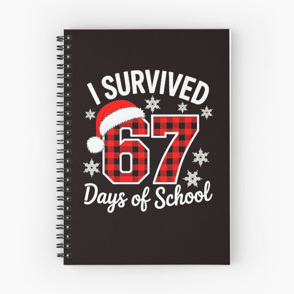 Item preview, I Survived Sixty Seven School Days Christmas Season designed and sold by ImeldaSparks.