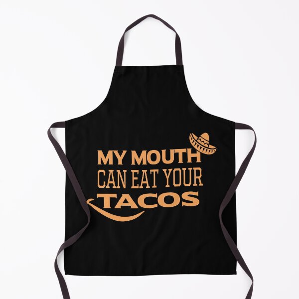 Item preview, My Mouth Can Eat Your Tacos Funny Mexican Food Gift - Cinco de Mayo Fiesta Humor - Sombrero Guacamole Fast Food Quote designed and sold by karibov.