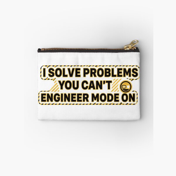 Item preview, I Solve Problems You Can’t – Engineer Mode On | Funny Engineering Quote designed and sold by loccotown168.