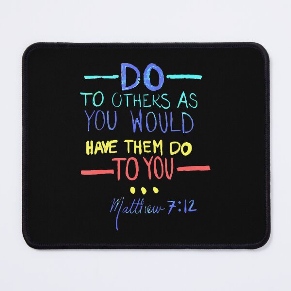 Item preview, Matthew 7 12 Do Unto Others The Golden Rule designed and sold by MyraLorri.