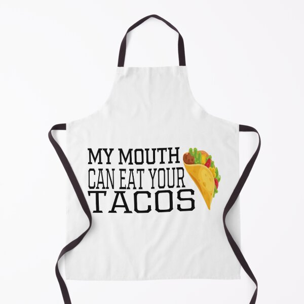 Item preview, My Mouth Can Eat Your Tacos Funny Quote Mexican Food Humor Gift Idea for Taco Lovers designed and sold by karibov.
