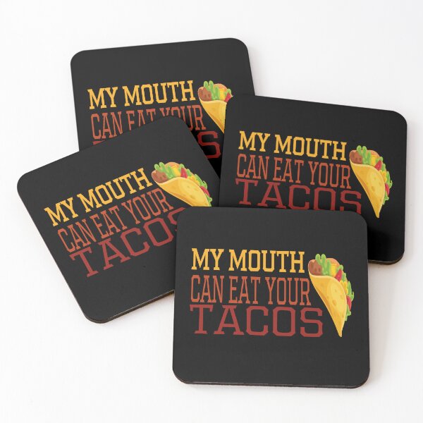Item preview, My Mouth Can Eat Your Tacos Funny Mexican Food Gift - Cinco de Mayo Fiesta Humor - Sombrero Guacamole Fast Food Quote designed and sold by karibov.