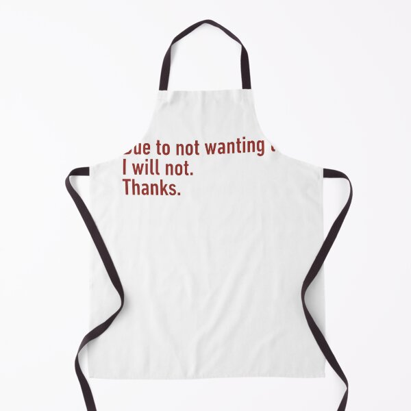 Item preview, Funny Due To Not Wanting To Quote Statement designed and sold by cosettacir6382.