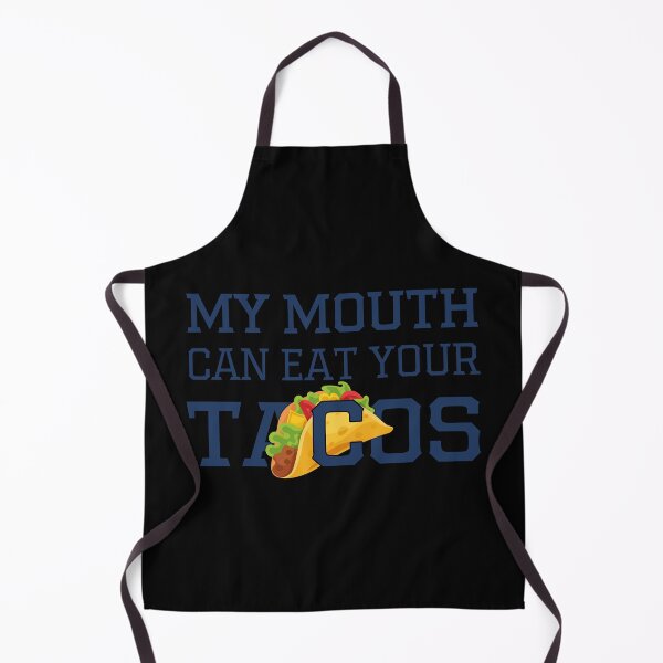 Item preview, My Mouth Can Eat Your Tacos Funny Mexican Food Gift - Cinco de Mayo Fiesta Humor - Sombrero Guacamole Fast Food Quote designed and sold by karibov.