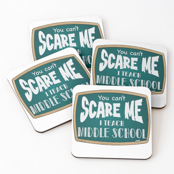 Item preview, You can’t scare me, I teach MIDDLE SCHOOL  designed and sold by PurpleCowStudio.