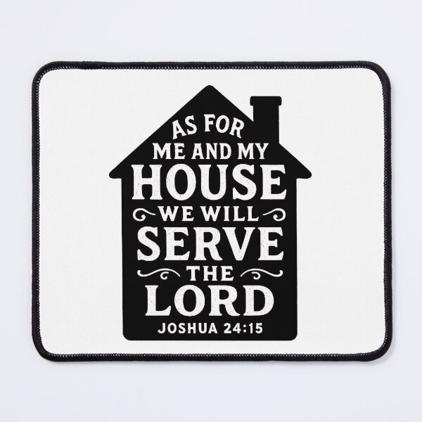 Item preview, Joshua 24:15 As For Me And My House We Will Serve The LORD designed and sold by plushism.