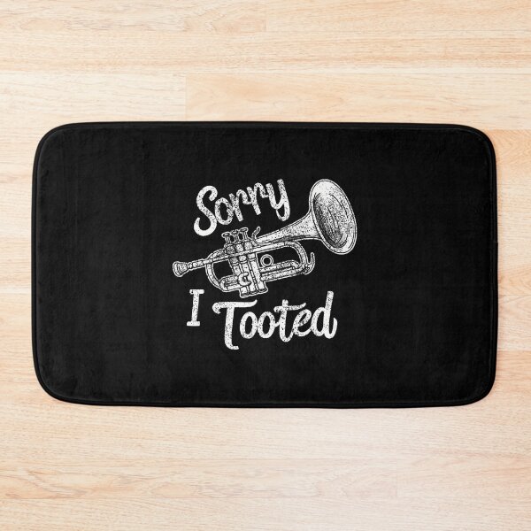 Item preview, Sorry I Tooted Trumpet designed and sold by MyraLorri.