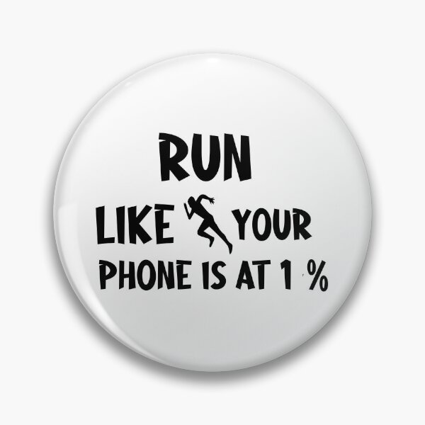 Item preview, Run Like Your Phone Is At 1 Percent Funny Jogging Quote Fitness Humor Gift Idea for Runners designed and sold by karibov.