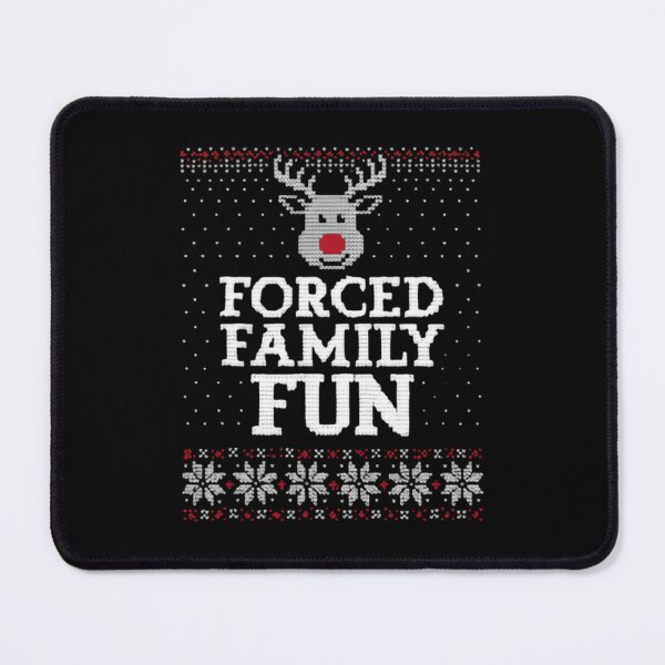 Item preview, Forced Family Fun Funny Holidays Let the Madness Begin Reindeer designed and sold by HumansStuck12.