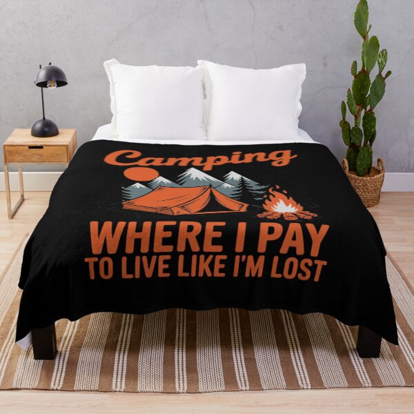 Item preview, Camping I Pay to Live Like I'm Lost Camper Adventure Outdoor designed and sold by velltoons.