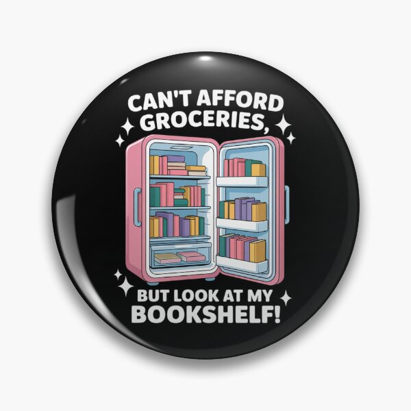 Item preview, Can't Afford Groceries But Look at My Bookshelf Bookish designed and sold by FndPardaL.