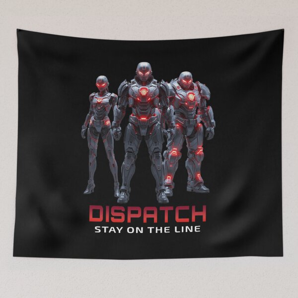 Item preview, DISPATCH – Stay On The Line | Futuristic Cyber Armor Squad Design designed and sold by Graphic Therapist.