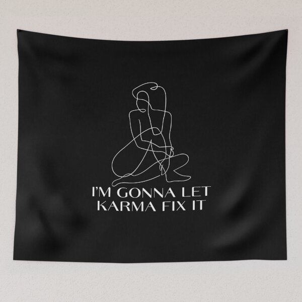 Item preview, I'm Gonna Let Karma Fix It designed and sold by monika-arthing.