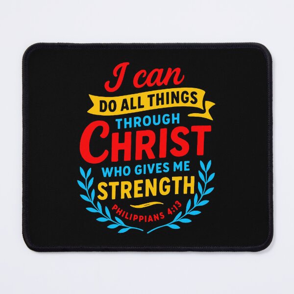 Item preview, Philippians 4:13 I can do all things through Christ who gives me strength designed and sold by plushism.