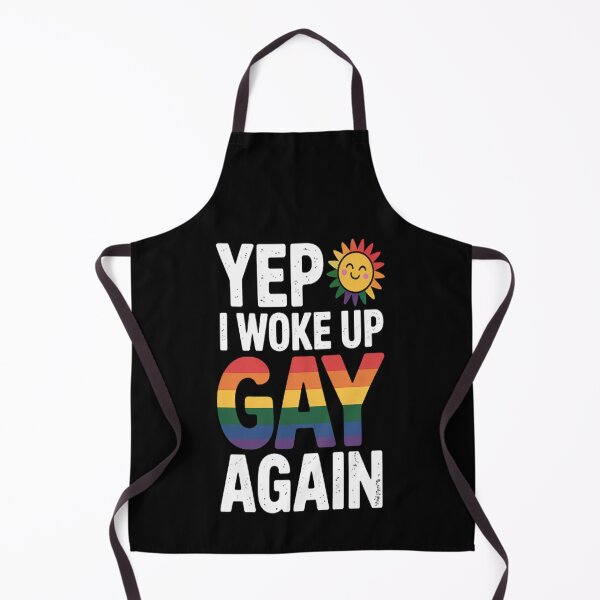 Item preview, Yep I Woke Up Gay Again LGBTQ Pride Rainbow designed and sold by mandiana.
