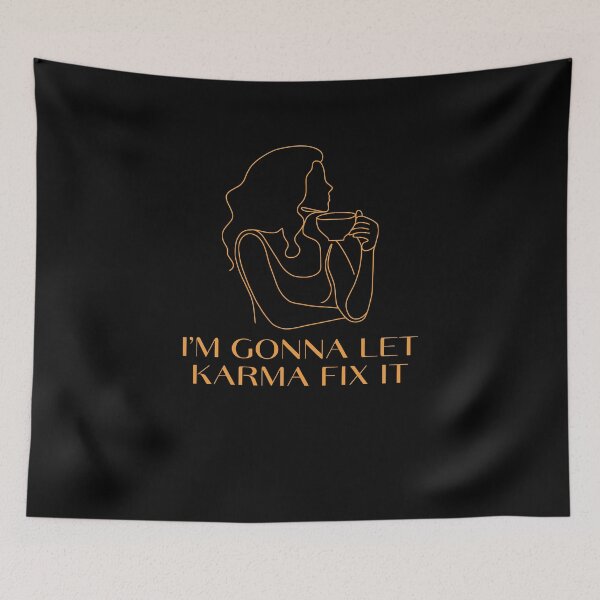 Item preview, I'm Gonna Let Karma Fix It designed and sold by monika-arthing.