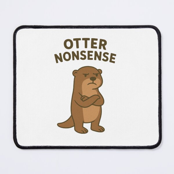 Item preview, Otter Nonsense designed and sold by Friendly Tee Shop.