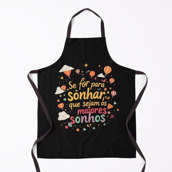 Item preview, Portuguese phrase “Se for para sonhar, que sejam os maiores sonhos” (If you're going to dream, let them be the biggest dreams) designed and sold by Beleza e Estilo.
