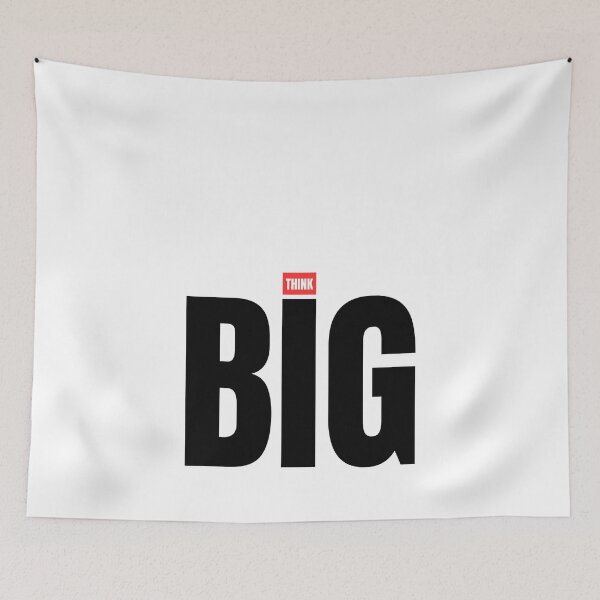 Item preview, Think Big designed and sold by Dondonmart.