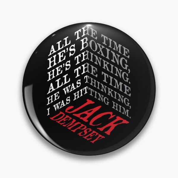 Item preview, Jack Dempsey Quote – Dimensional Typography Boxing Mindset Design designed and sold by simpledarkwavewisdom.