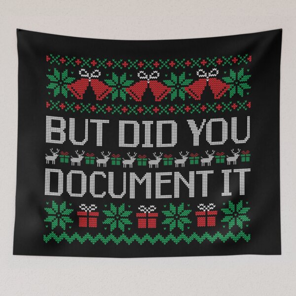 Item preview, But Did You Document It Medical Funny Ugly Christmas Sweater designed and sold by Taniyah Gomes.