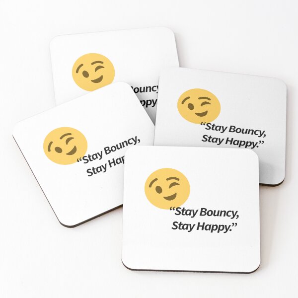 Item preview, “Stay Bouncy, Stay Happy.” designed and sold by VelvetBloomArt.