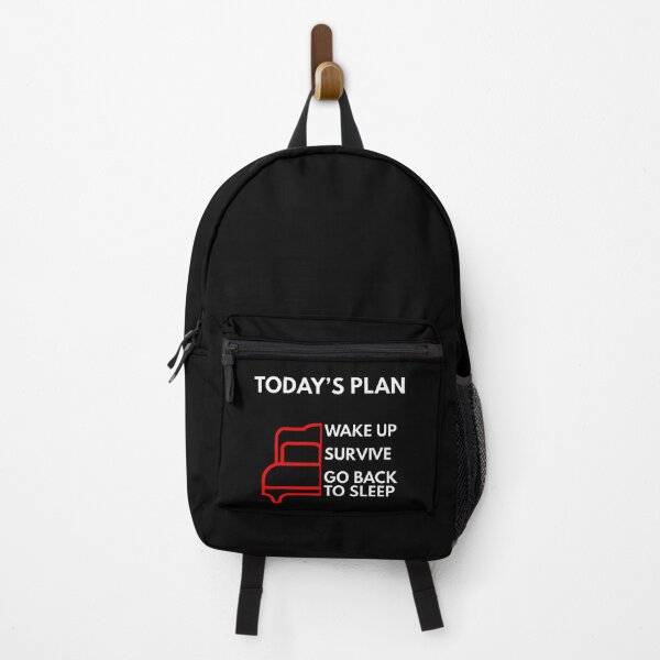 Item preview, Funny Sleep Bed Today's Plan Wake Up Survive Go Back To Sleep designed and sold by KesekDesigns.