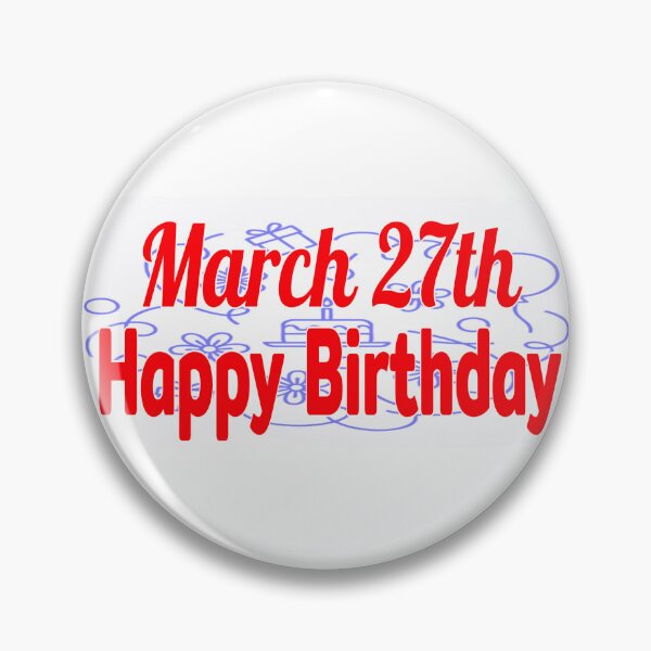 Item preview, March 27th, Happy birthday  designed and sold by Sujinthaiart.