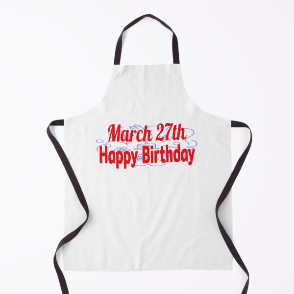 Item preview, March 27th, Happy birthday designed and sold by Sujinthaiart.