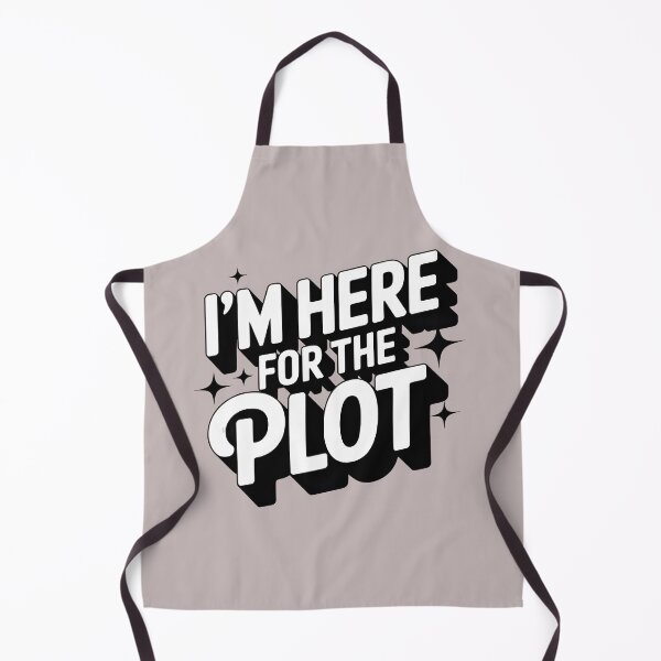 Item preview, Here for the Plot Typography – Minimalist Funny Quote Design designed and sold by SoftyDesigns.