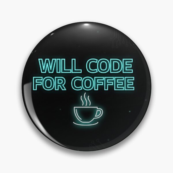 Item preview, Will Code For Coffee – Programmer Life Graphic designed and sold by loccotown168.