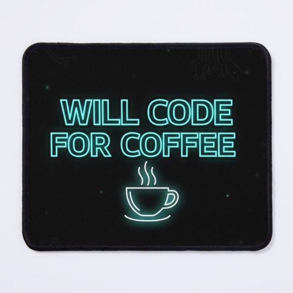 Item preview, Will Code For Coffee – Programmer Life Graphic designed and sold by loccotown168.