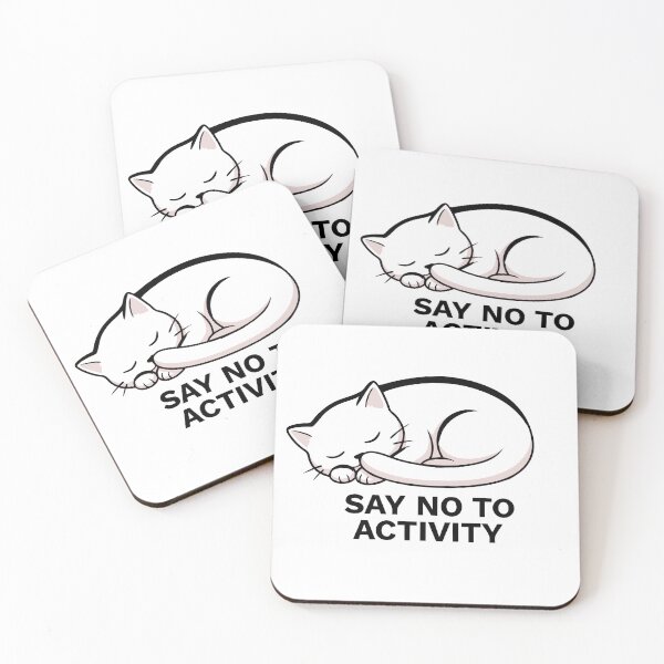 Item preview, SAY NO TO ACTIVITY CAT designed and sold by Lydyb-creations.