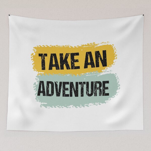 Item preview, Take an Adventure Funny Quote Outdoor Exploration Humor Gift Idea for Travel and Sport Lovers designed and sold by karibov.