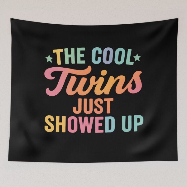 Item preview, The Cool Twins Just Showed up Funny Twins designed and sold by hemagamo.