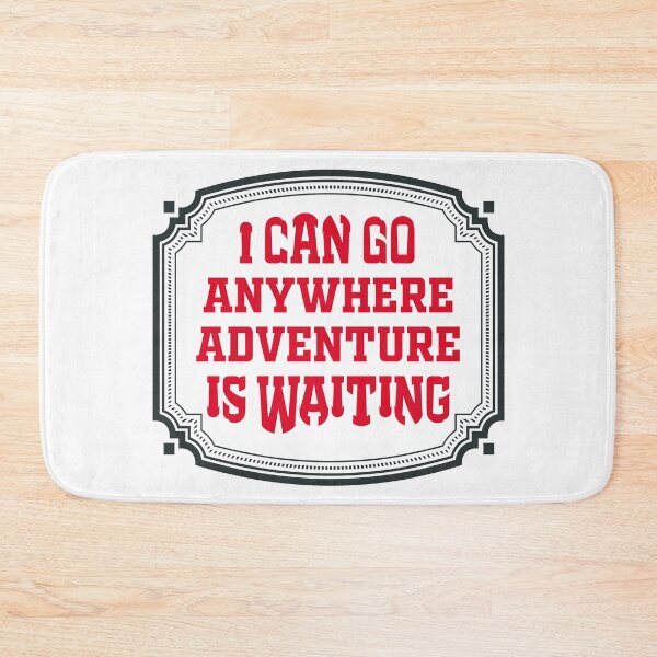Item preview, I Can Go Anywhere – Adventure Is Waiting – Funny Travel & Explorer Quote Gift Idea designed and sold by karibov.