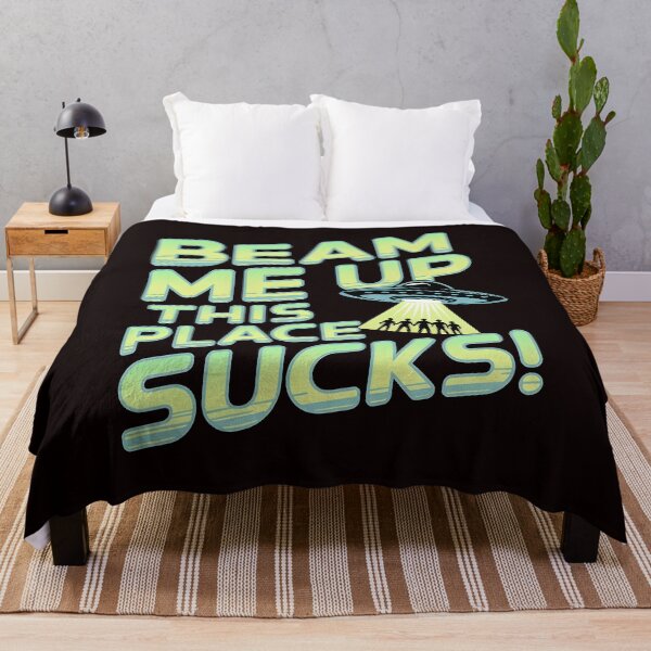 Item preview, UFO Lover Retro Humor – Beam Me Up This Place Sucks designed and sold by Redgiant87x.