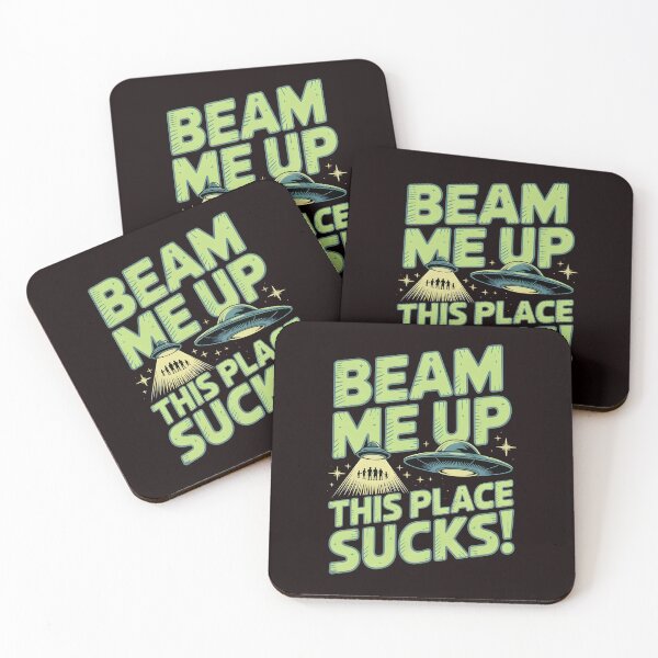 Item preview, Sci-Fi Lover Gift – Beam Me Up This Place Sucks Alien designed and sold by Redgiant87x.