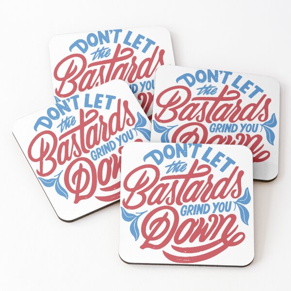Item preview, Don’t Let the Bastards Grind You Down Retro Lettering designed and sold by andry01.