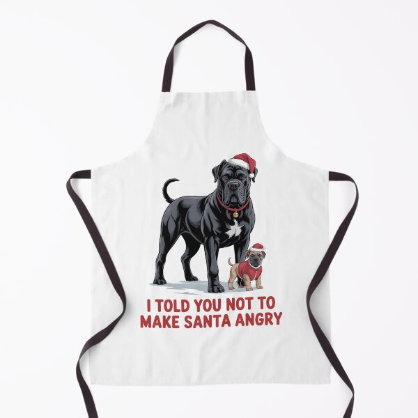 Item preview, I Told You Not to Make Santa Angry Cane Corso Christmas Gift designed and sold by Slaw-Creation.