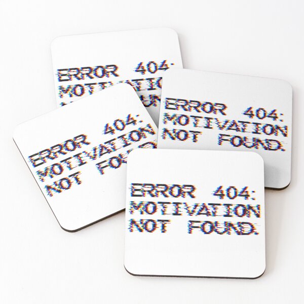 Aperçu de l'œuvre Error 404 Motivation créée et vendue par SynthStitch.