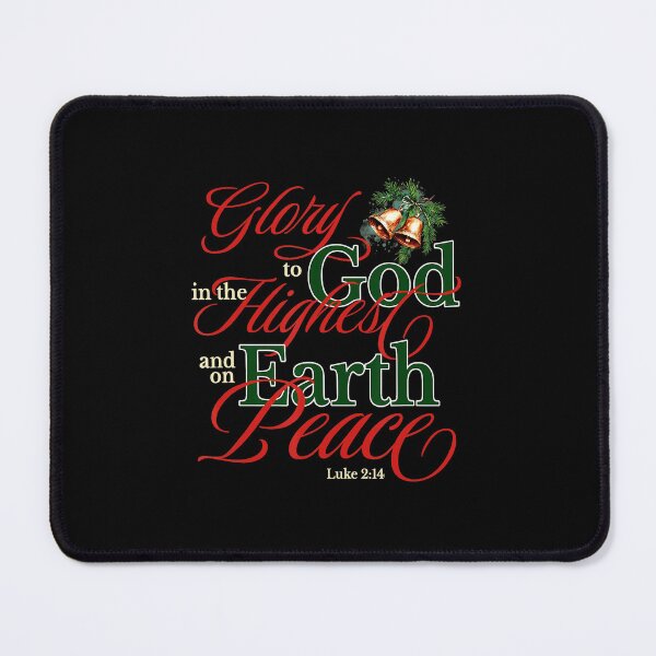 Item preview, Glory To God In The Highest Luke 214 Bible Verse designed and sold by WayTBeenkenArt.