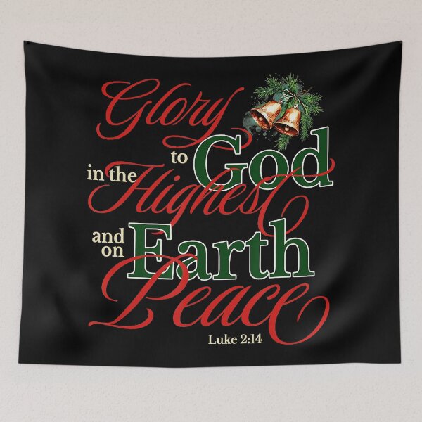 Item preview, Glory To God In The Highest Luke 214 Bible Verse designed and sold by WayTBeenkenArt.