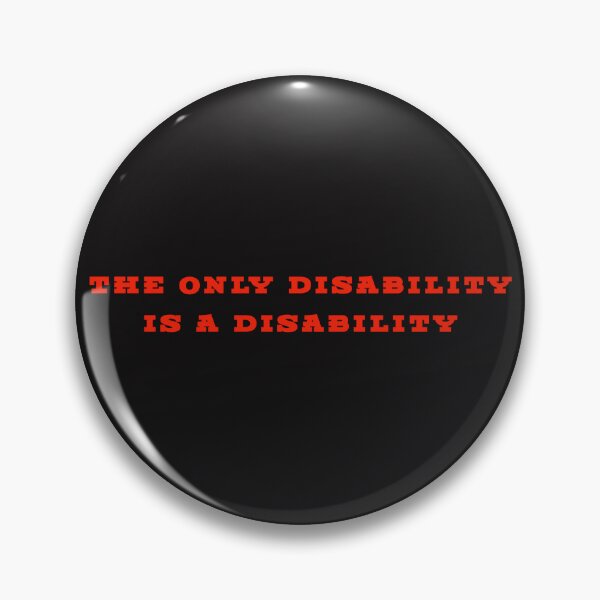 Item preview, The Only Disability is a Disability  designed and sold by Disabledland.