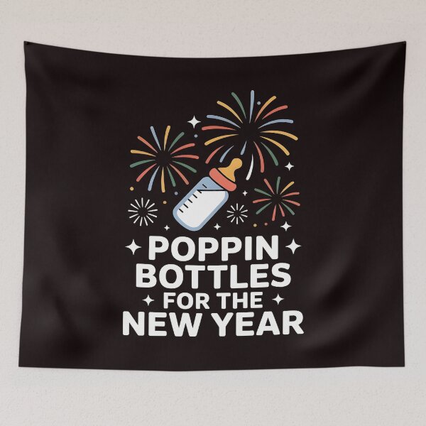 Item preview, NICU Nurse New Year – Poppin Bottles Baby Edition designed and sold by Redgiant87x.