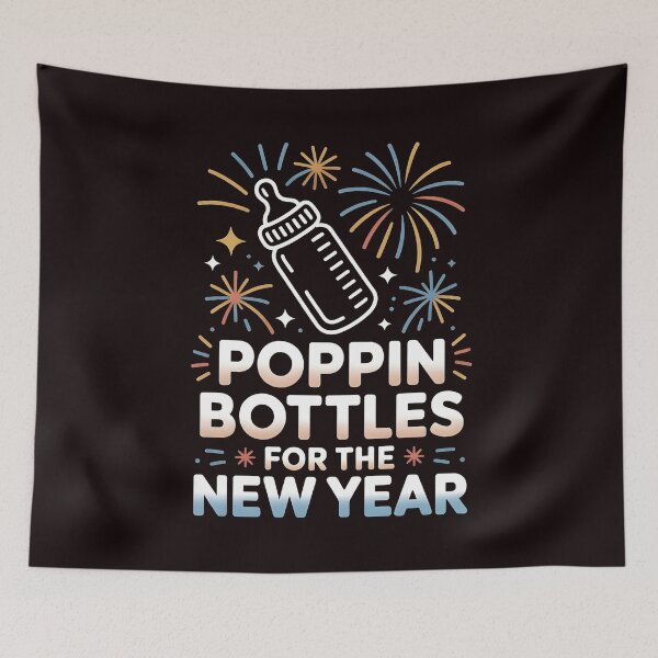Item preview, Hospital New Year Humor – Poppin Bottles Baby Style designed and sold by Redgiant87x.