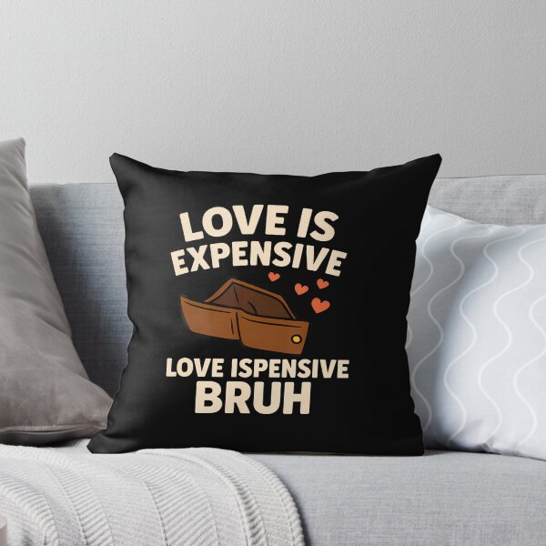 Item preview, Expensive Bruh Funny Empty Wallet Valentine Humor Novelty designed and sold by MariaEdna1.